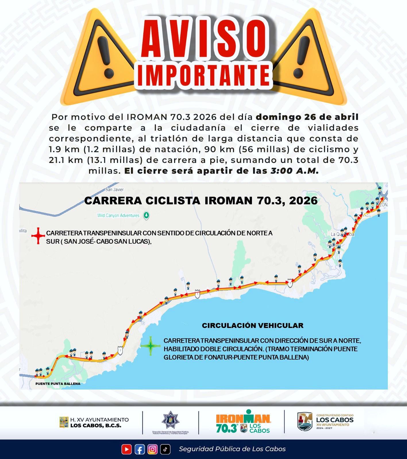 SEGURIDAD PÚBLICA CIERRES VIALES IRONMAM 70.3 1